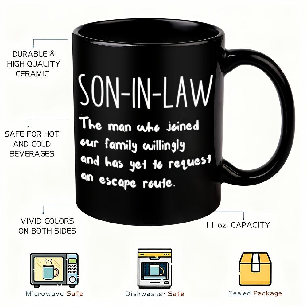 1pc Funny Son-In-Law Gift Coffee Mug with "Son-In-Law" Text & Family Quote - Humorous Wedding/Birthday/Christmas Present for New Son-in-Law, Daily Use Cup for Coffee or Tea, Ideal Husband-in-Law Present
