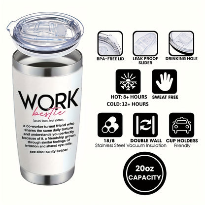 Work Bestie Design Coffee Mugs, 304 Stainless Steel Insulated Tumbler with Lid And Straw, Beverage Container & Travel Cup for Hot & Cold Drinks, 20oz Camping Drinkware, Ideal Gift for Birthday, Holiday, Parties, Thanksgiving Day, Halloween, Christmas