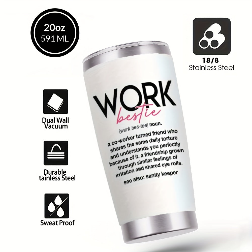 Work Bestie Design Coffee Mugs, 304 Stainless Steel Insulated Tumbler with Lid And Straw, Beverage Container & Travel Cup for Hot & Cold Drinks, 20oz Camping Drinkware, Ideal Gift for Birthday, Holiday, Parties, Thanksgiving Day, Halloween, Christmas