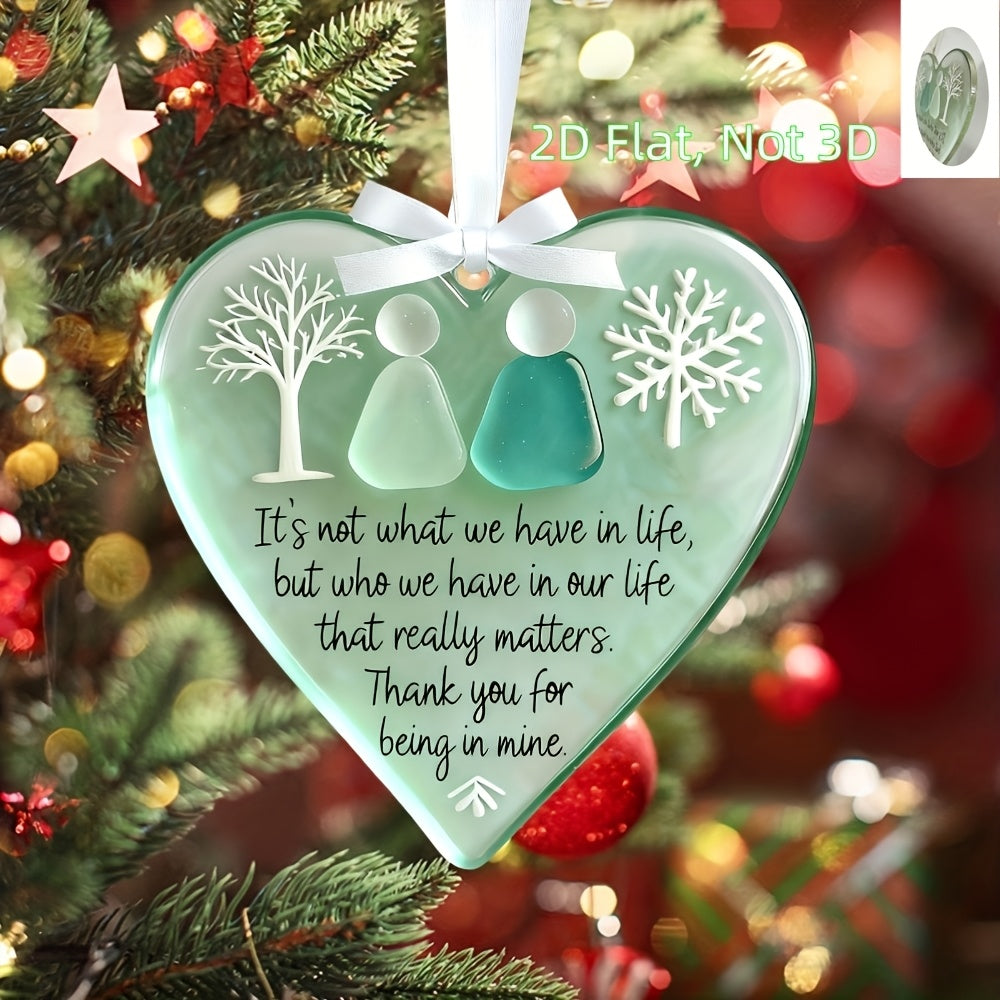 2D Flat, 15pcs 2D Flat Heart-Shaped Sea, Acrylic Friendship Ornaments - "It's Not What We Have That Matters" Emotional Quote Hanging Decor, Perfect for Christmas Tree Decor, Car Decor & Friend Gifts, 2D Flat